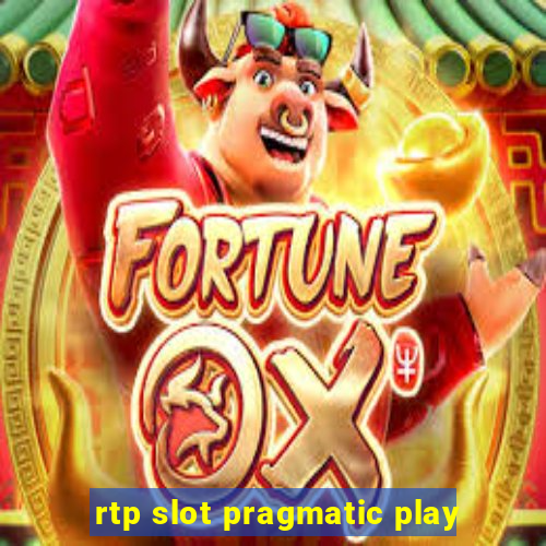 rtp slot pragmatic play